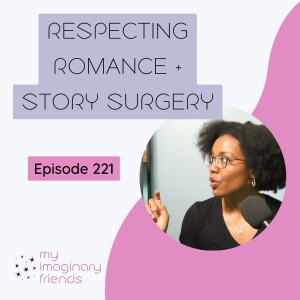 Respecting Romance + Story Surgery