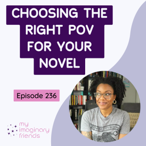 Choosing the Right POV for Your Novel