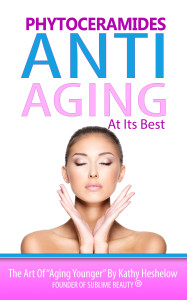 Phytoceramides: Anti Aging at its Best with author Kathy Heshelow