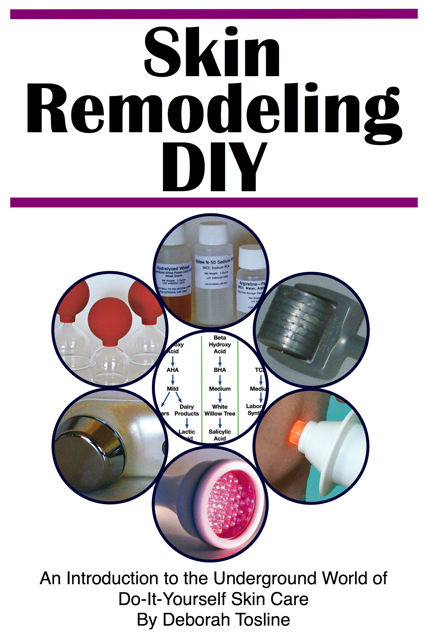 Skin Remodeling DIY, An Introduction to the Underground World of Do-It-Yourself Skin Care