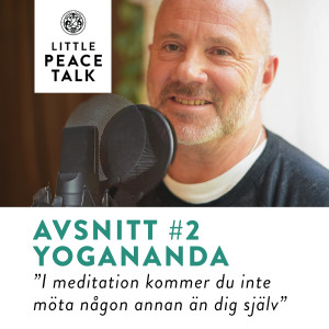 #2. Yogananda – Om meditation och livet på ett ben.