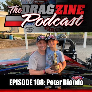 The Dragzine Podcast Episode 108: Peter Biondo