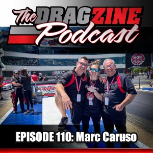 The Dragzine Podcast Episode 110: Marc Caruso