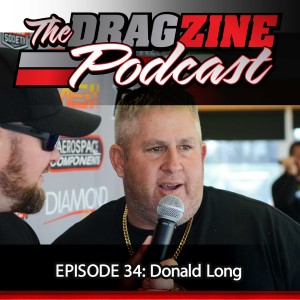 The Dragzine Podcast Episode 34: Donald Long
