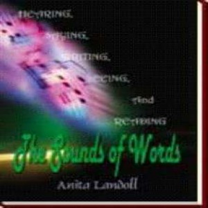 Anita Landoll loves The Sounds of Words