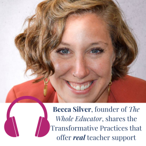 Transformative Coaching Practices for Teacher Support, Efficacy & Retention
