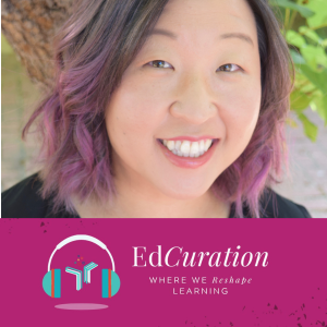 Mindfulness, Trauma and Teacher Burnout with EdSurge’s Jennifer Yoo-Brannon