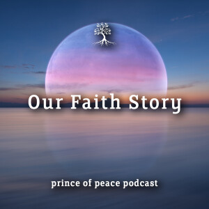 Our Faith Story