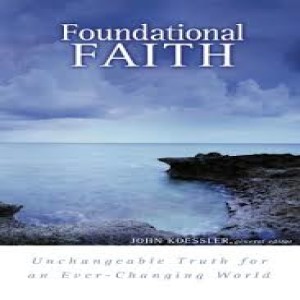 "Foundational Faith" Pastor Andrew Chrysler 6/28/20