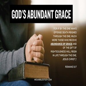 ”Abundant Grace” Andrew Chrysler 10/6/24