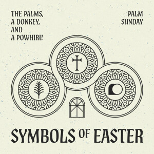 Symbols of Easter: The Palms, A Donkey, and A Powhiri (Palm Sunday) | Jonathan Dove