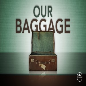 03-24-19 | Our Baggage | Addiction | Hayes Howell