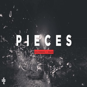 05-30-21| Pieces | God’s Grace Works | Mark Anderson