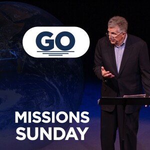 11-12-23 | Missions Sunday | Go | Dr. John Marshall