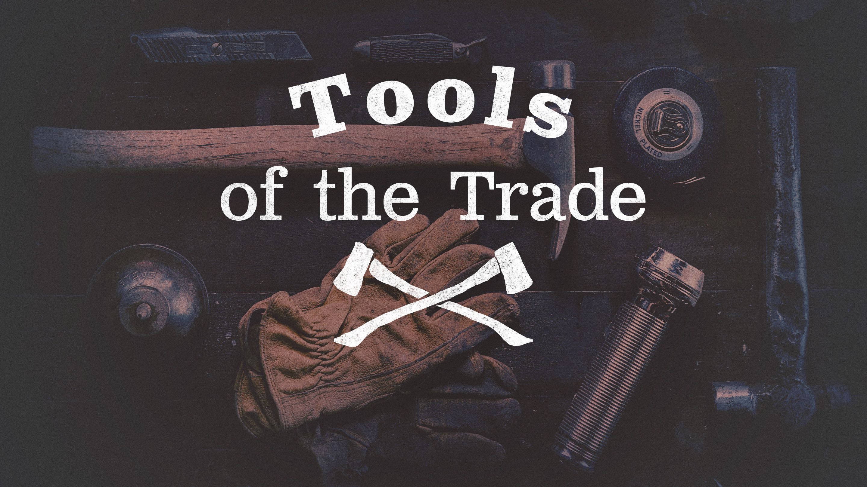 06-17-18 | Tools of the Trade | Mark Anderson
