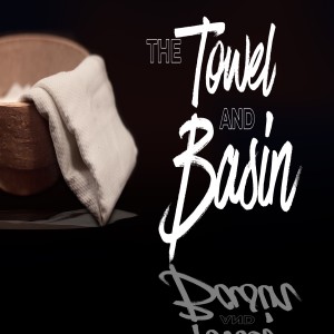 10-10-21 | The Towel and the Basin | Ben Rhodes