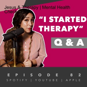 Jesus & Therapy | Mental Health Check Q & A