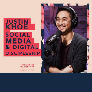 Social Media & Digital Evangelism (Justine Khoe)