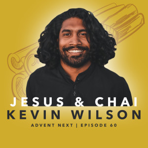 Jesus & Chai (Kevin Wilson)
