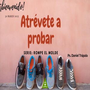 Atrevete a Probar