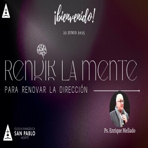 Rendir la mente para renovar la direccion