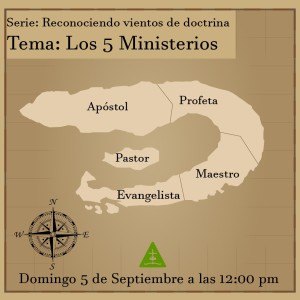 Los 5 Ministerios, Servicio dominical, Septiembre 5
