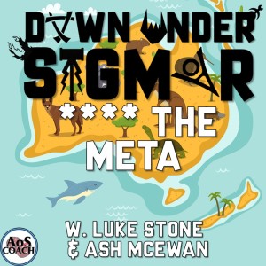 Down Under Sigmar 17 **** the Meta