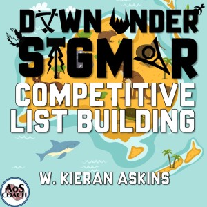 Down Under Sigmar 19 Competitive List Building