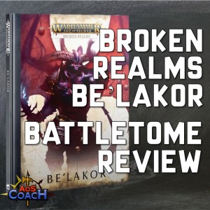 Broken Realms Be’lakor Review - Warhammer Age of Sigmar