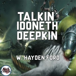 Talkin’ Idoneth Deepkin