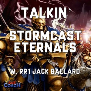 Talkin’ Stormcast Eternals