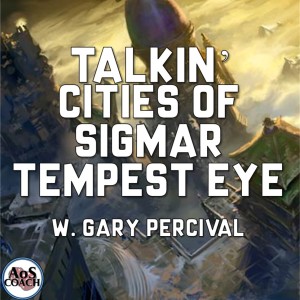 Talkin’ Tempest Eye (Cities of Sigmar) - Age of Sigmar