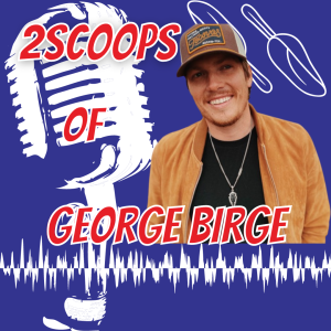 2Scoops Of George Birge
