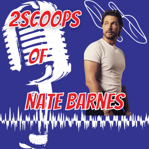 2Scoops of Nate Barnes