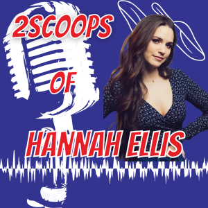 2Scoops of Hannah Ellis