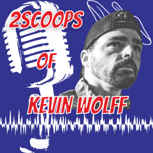 2Scoops of Kevin Wolff
