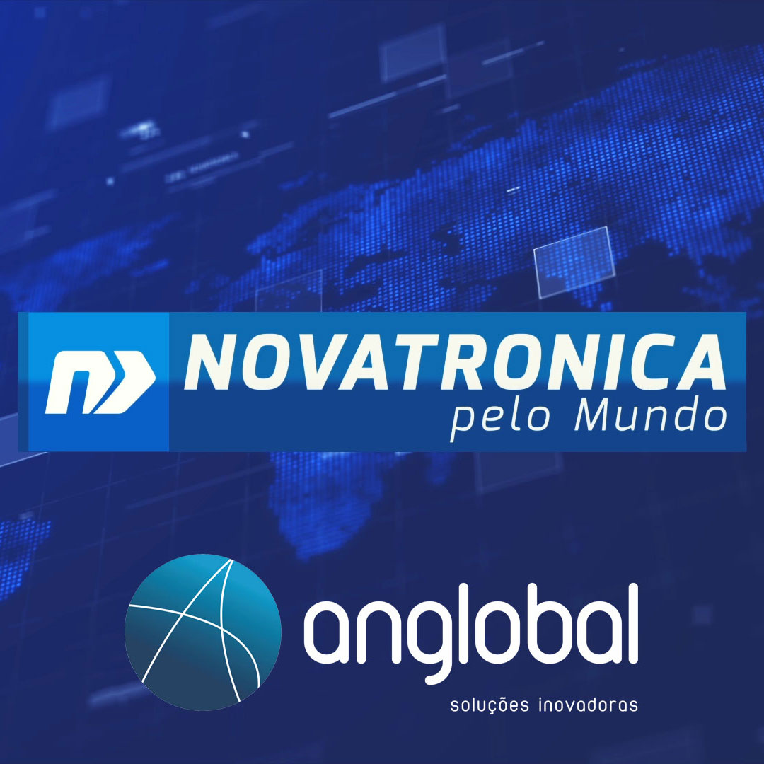 Novatronica pelo Mundo , ANGLOBAL - Ep.2
