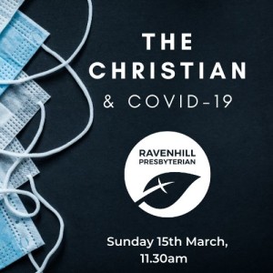 The Christian & COVID-19