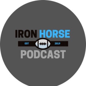 IronHorse Podcast 2/19/19 Why we're here, who ya got?