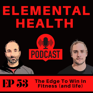EHP 53 -The positve edge you need to win in the gym..