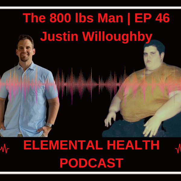 The 800 lbs man - Justin Willoughby