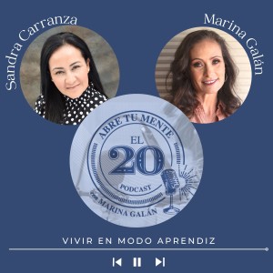 Sandra Carranza - Vivir en modo aprendiz