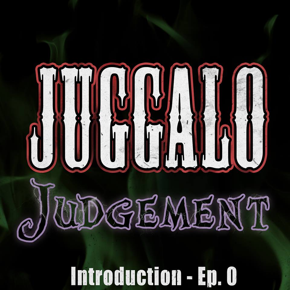 Juggalo Judgment