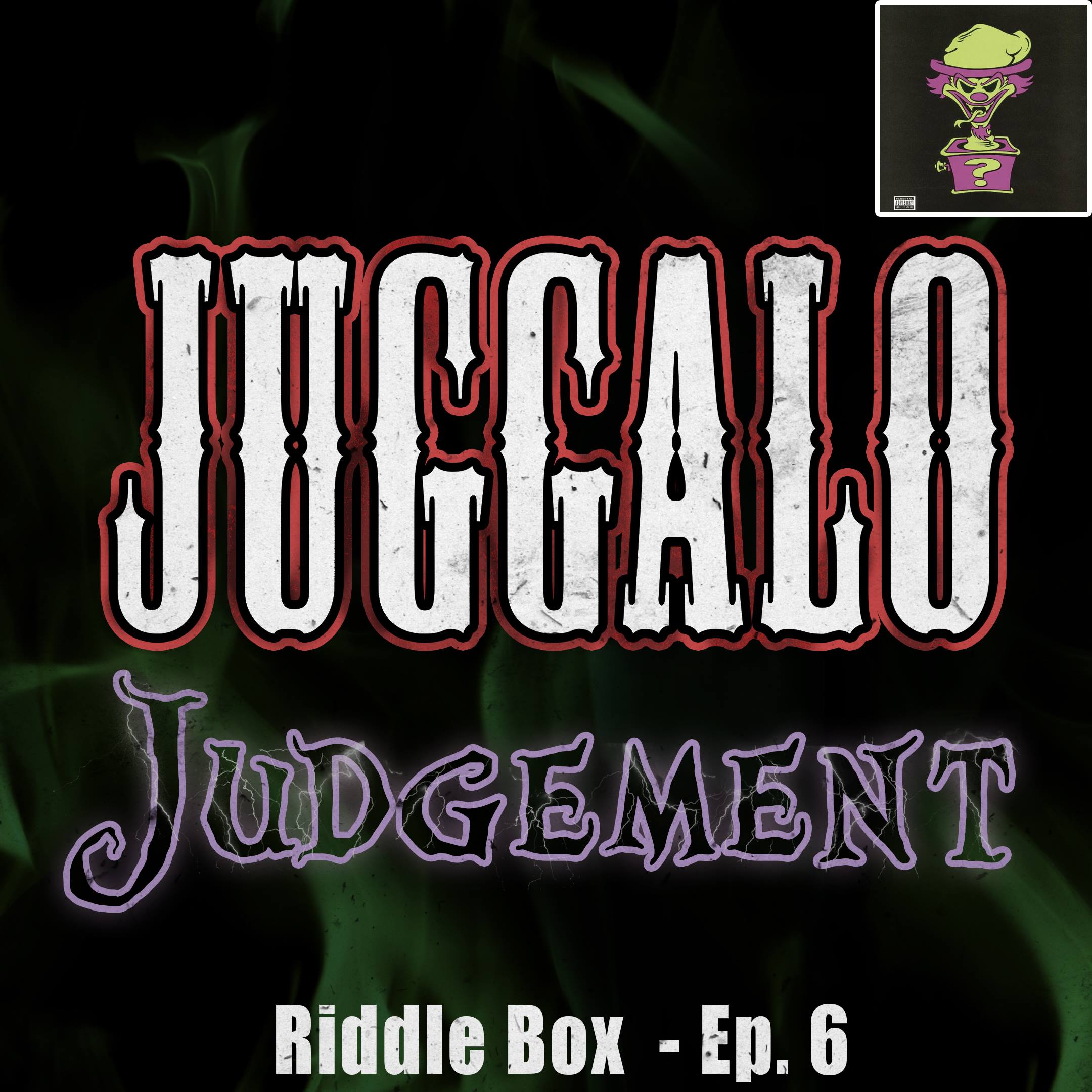 Juggalo Judgment