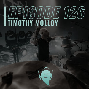 126: Timothy Molloy