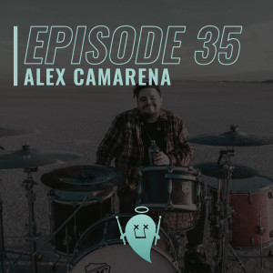 35: Alex Camarena