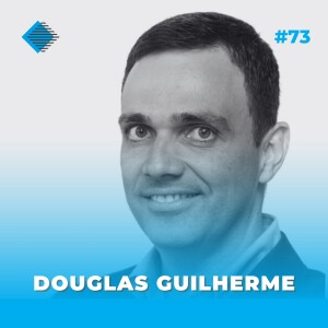 #73 - Redefining Supply Chain in a Covid World: The Ecolab Case-Study as shared by Douglas Guilherme