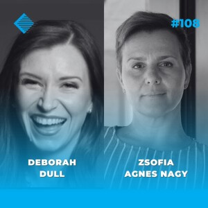 #108 - Supply Chain Reimagined: Circular and Frugal Supply Chain Management with Deborah Dull and Zsofia Nagy
