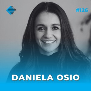 #126 - Sustainable Procurement: The Key to Sustainable Supply Chain Management with Daniela Osio