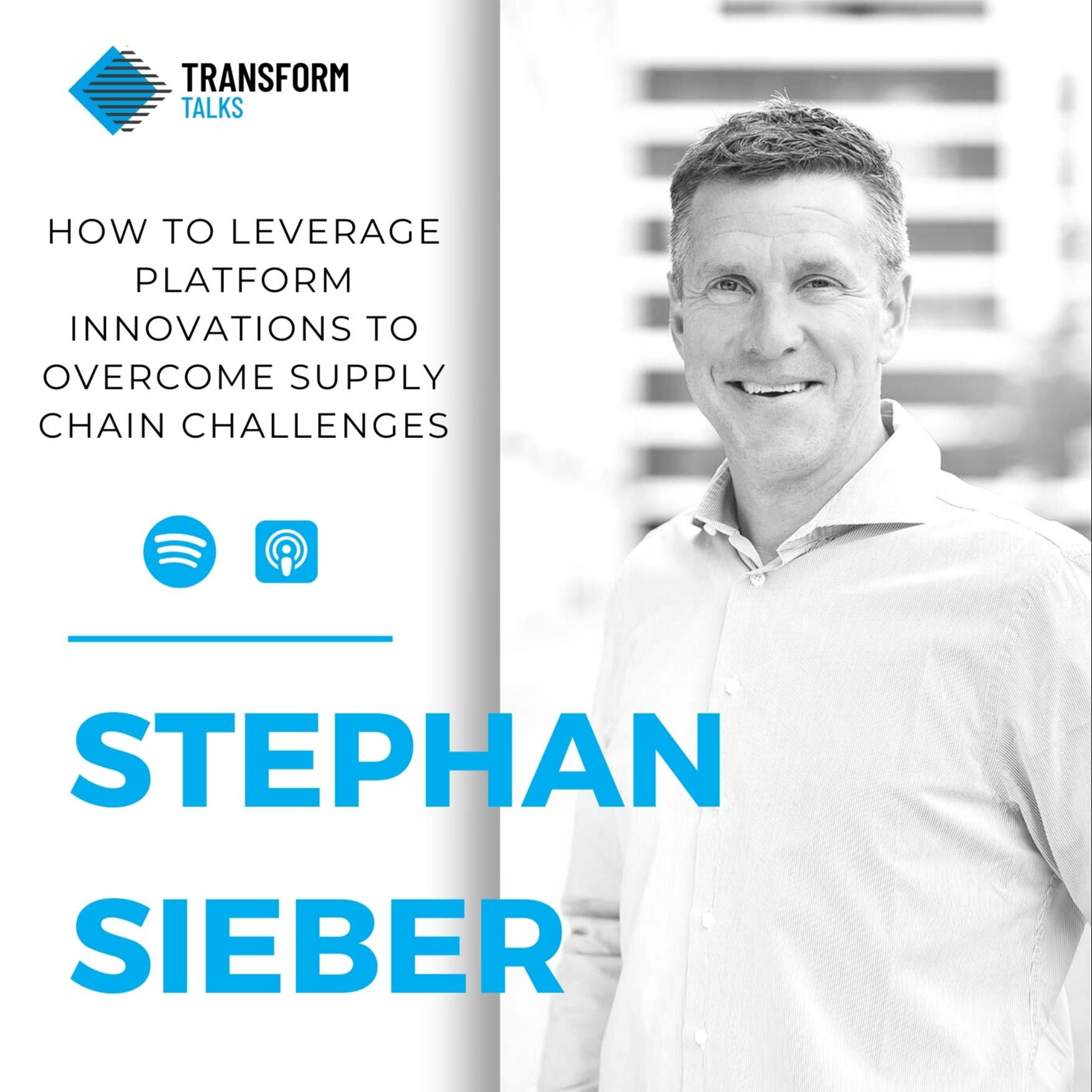 Transform Talks: The Supply Chain Transformation Podcast